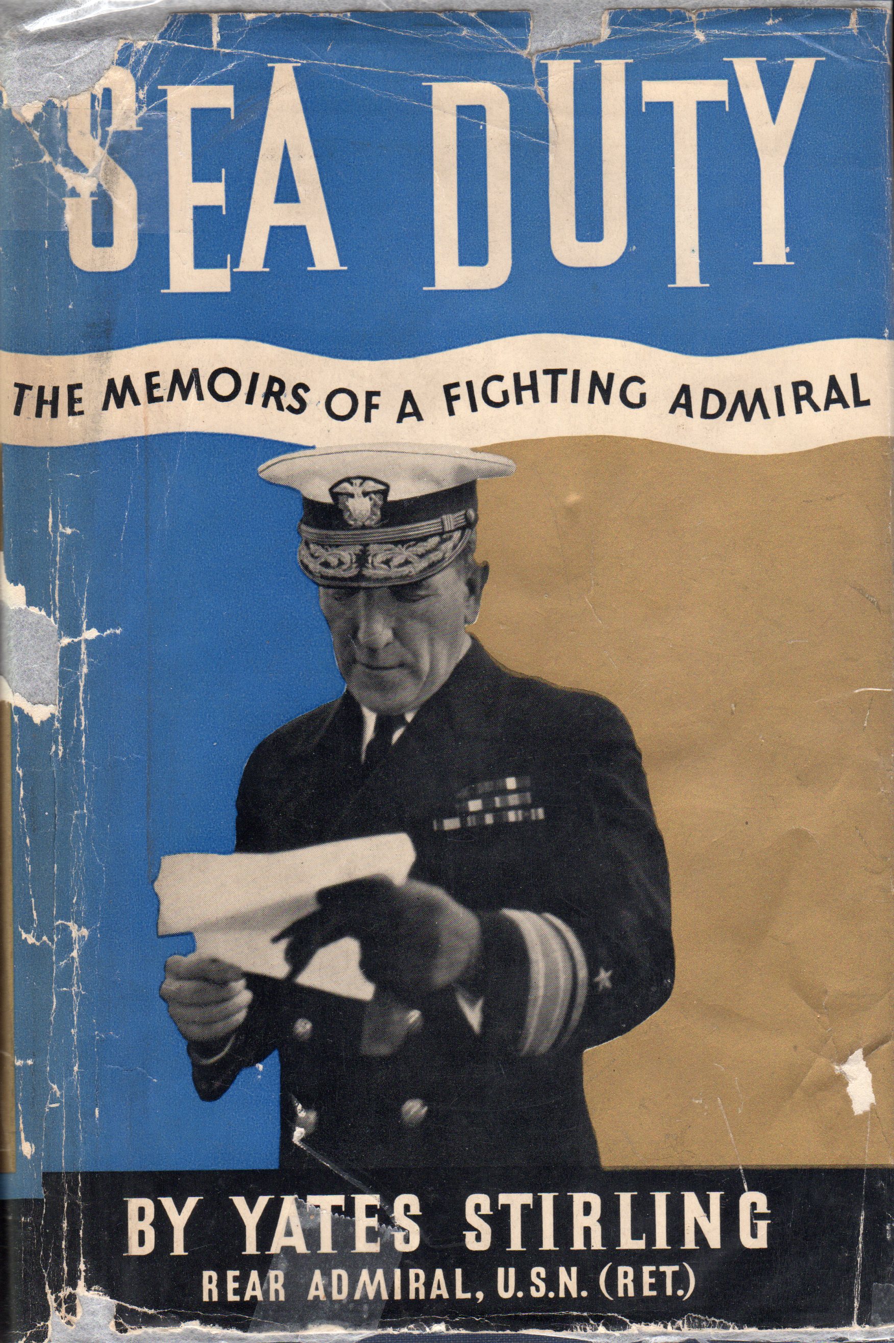 Sea Duty: The Memoirs of a Fighting Admiral ブックカバー